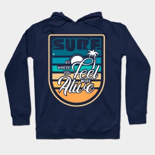 Surf / Life style Hoodie